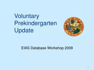 Voluntary Prekindergarten Update