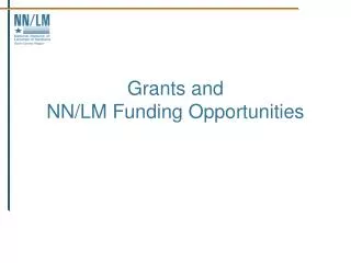 Grants and NN/LM Funding Opportunities