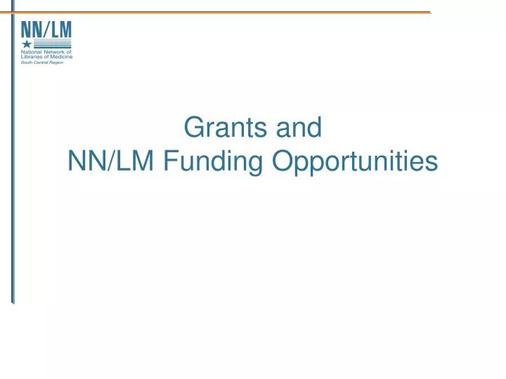 grants and nn lm funding opportunities