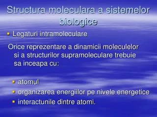 Structura moleculara a sistemelor biologice