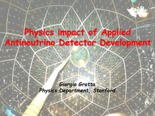 Physics impact of Applied Antineutrino Detector Development