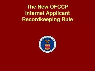 The New OFCCP Internet Applicant Recordkeeping Rule