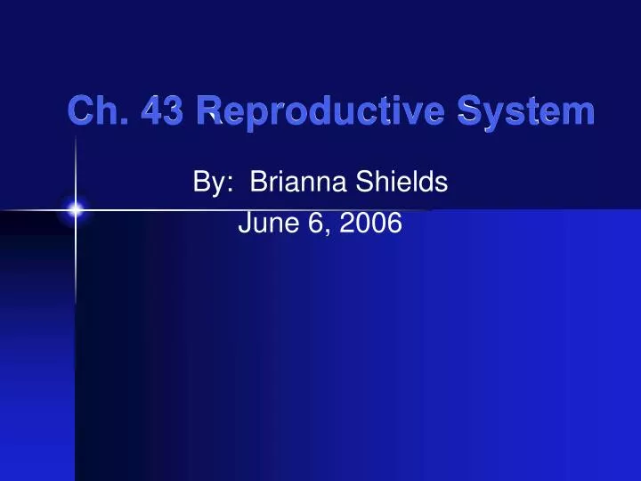 ch 43 reproductive system