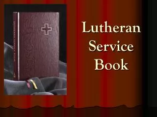 Lutheran Service Book