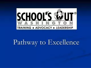 Pathway to Excellence