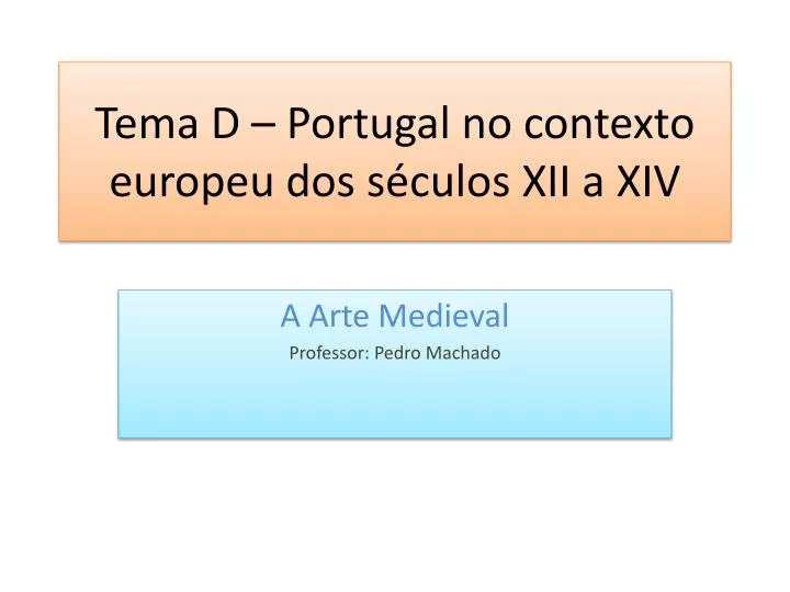 tema d portugal no contexto europeu dos s culos xii a xiv