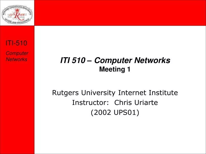 iti 510 computer networks meeting 1
