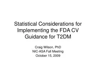 Statistical Considerations for Implementing the FDA CV Guidance for T2DM