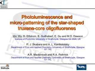 Photoluminescence and micro-patterning of the star-shaped truxene-core oligofluorenes