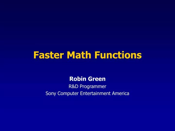 faster math functions