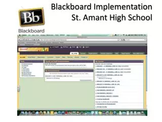 Blackboard Implementation St. Amant High School