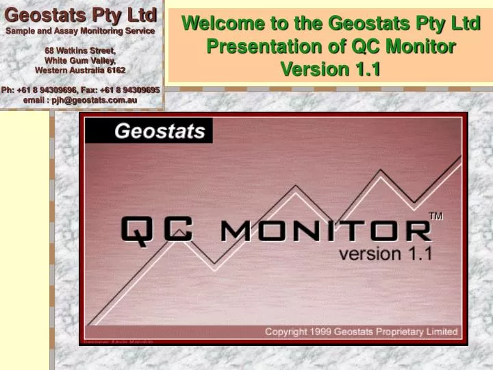 welcome to the geostats pty ltd presentation of qc monitor version 1 1