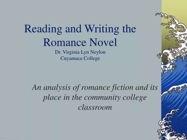 reading and writing the romance novel dr virginia lyn neylon cuyamaca college