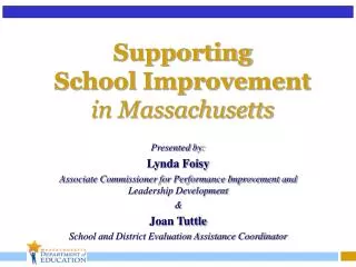 Supporting School Improvement in Massachusetts