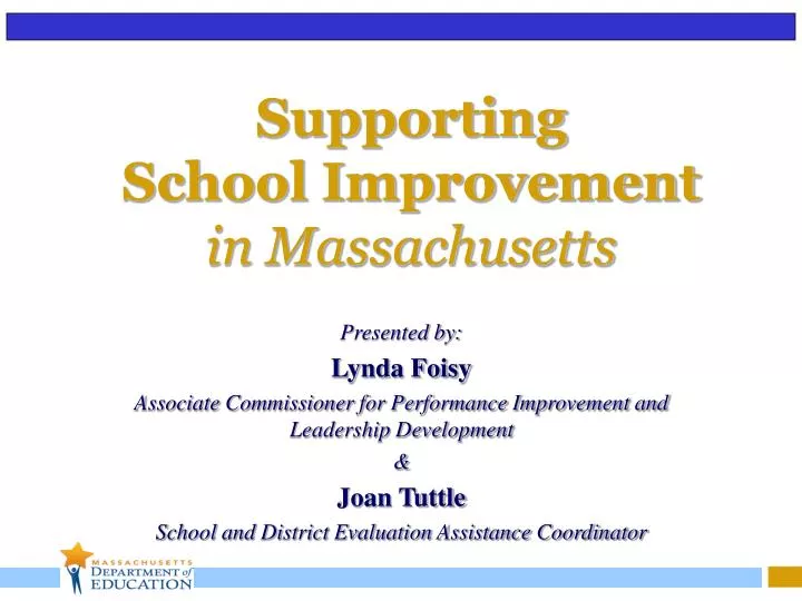 supporting school improvement in massachusetts