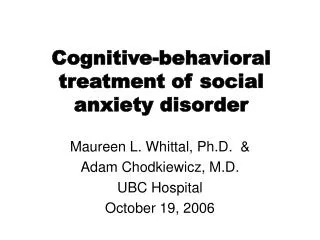 Cognitive-behavioral treatment of social anxiety disorder