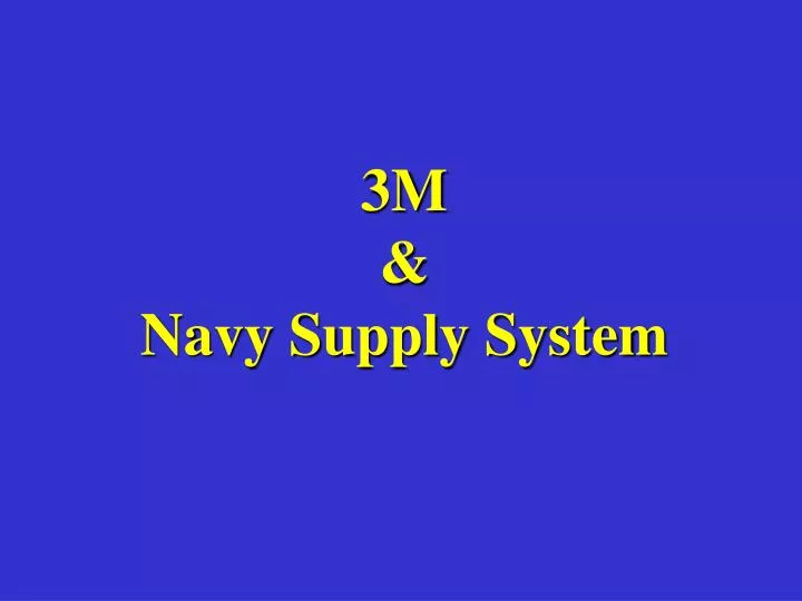 3m navy supply system