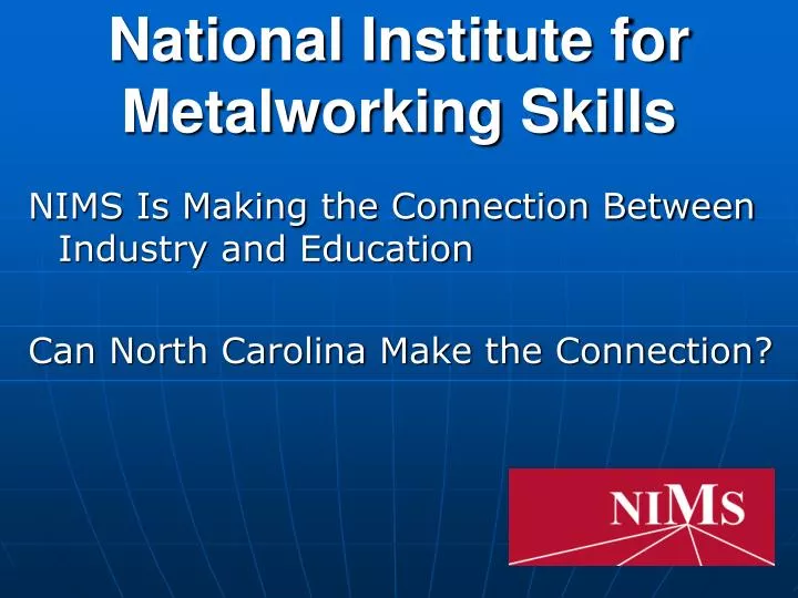 national institute for metalworking skills