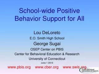 School-wide Positive Behavior Support for All