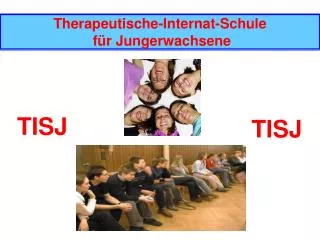 Therapeutische-Internat-Schule für Jungerwachsene