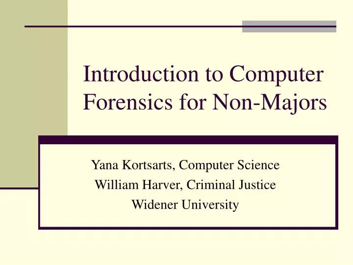 introduction to computer forensics for non majors