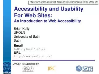 Accessibility and Usability For Web Sites: An Introduction to Web Accessibility