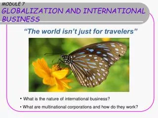 MODULE 7 GLOBALIZATION AND INTERNATIONAL BUSINESS