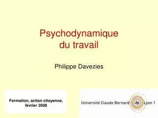 Psychodynamique du travail Philippe Davezies