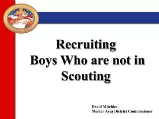 Recruiting Boys Who are not in Scouting