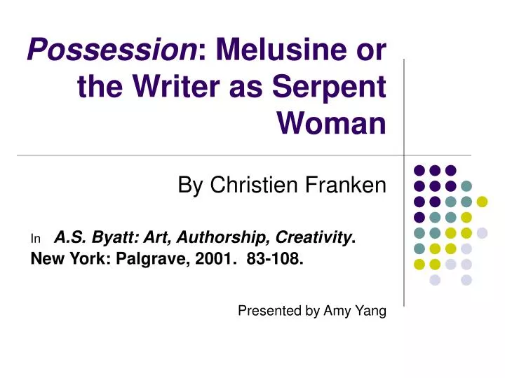 possession melusine or the writer as serpent woman
