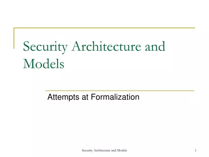 security architecture and models