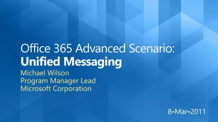 office 365 advanced scenario unified messaging