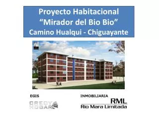 Proyecto Habitacional “Mirador del Bio Bio ” Camino Hualqui - Chiguayante