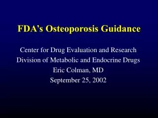 FDA’s Osteoporosis Guidance
