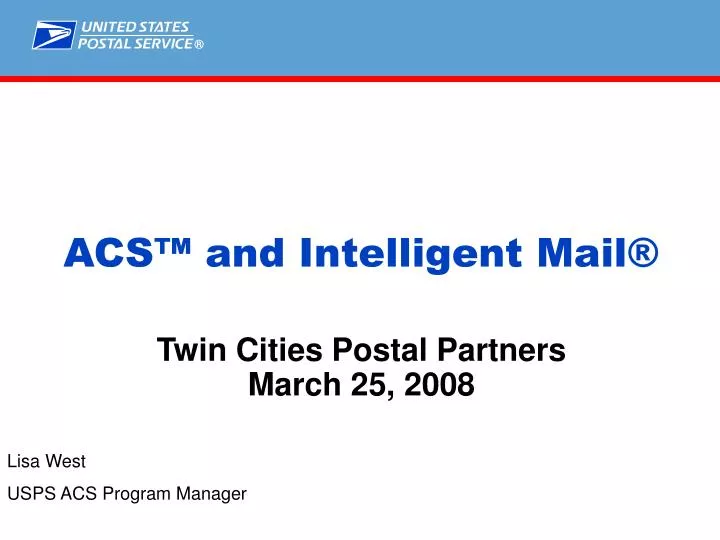 acs and intelligent mail