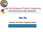 High Performance Cluster Computing Architectures and Systems - slide 1
