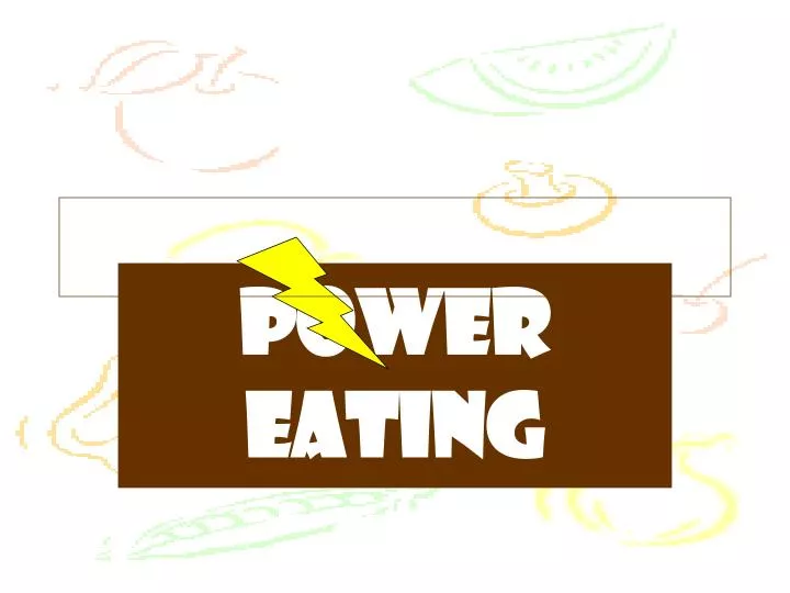 power eating
