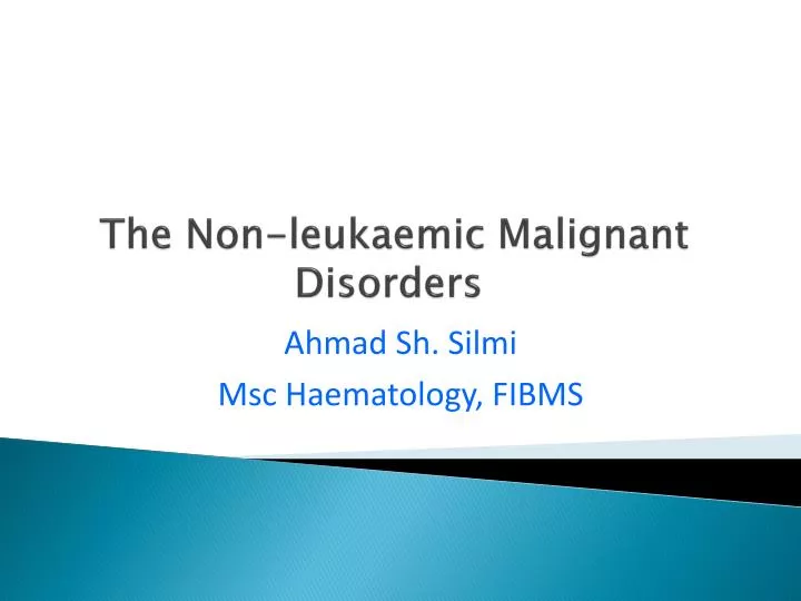 the non leukaemic malignant disorders