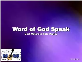 Word of God Speak Bart Millard &amp; Pete Kipley