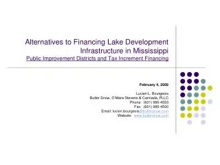 Alternatives to Financing Lake Development Infrastructure in Mississippi Public Improvement Districts and Tax Increment