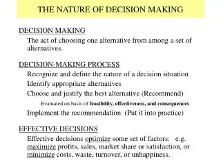 THE NATURE OF DECISION MAKING