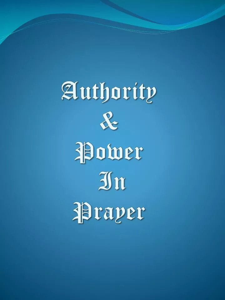 authority power in prayer