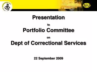 Presentation to Portfolio Committee on Dept of Correctional Services
