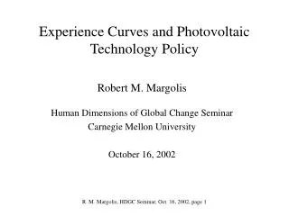 Experience Curves and Photovoltaic Technology Policy
