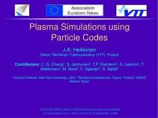 Plasma Simulations using Particle Codes