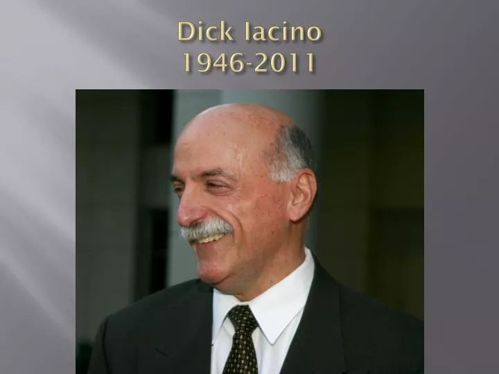 dick iacino 1946 2011