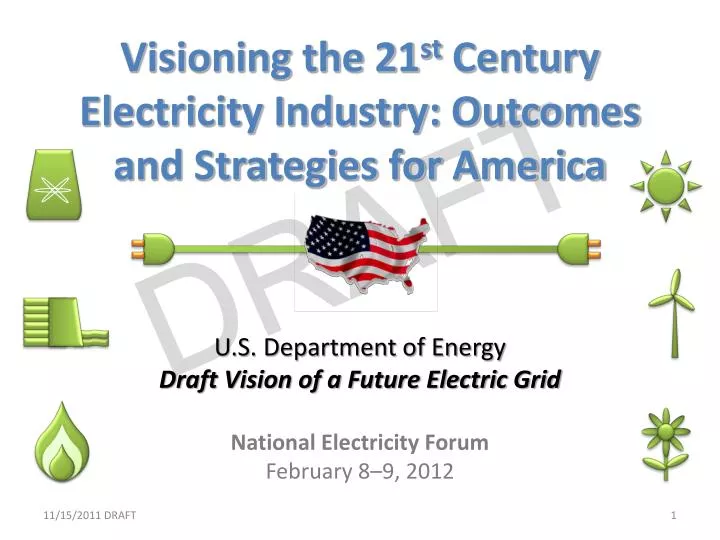 visioning the 21 st century electri city industry outcomes and strategies for america