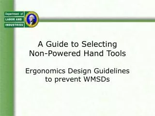 A Guide to Selecting Non-Powered Hand Tools