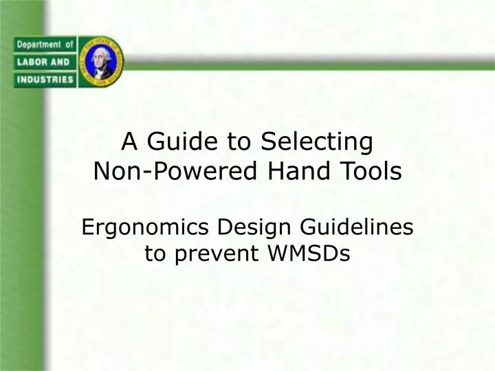 a guide to selecting non powered hand tools