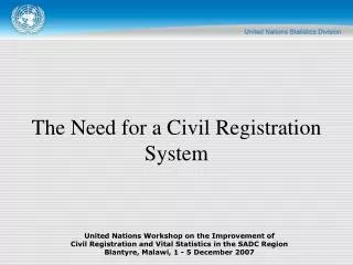 The Need for a Civil Registration System